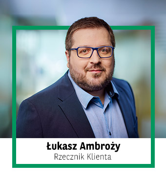 Łukasz Ambroży rzecznik klienta