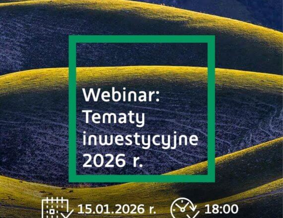 webinar inwestycyjny 2026