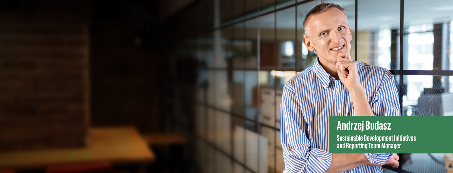 Andrzej Budasz, Sustainable Development Initiatives and Reporting Team Manager